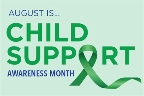 August Child Support Awareness Month.jpg